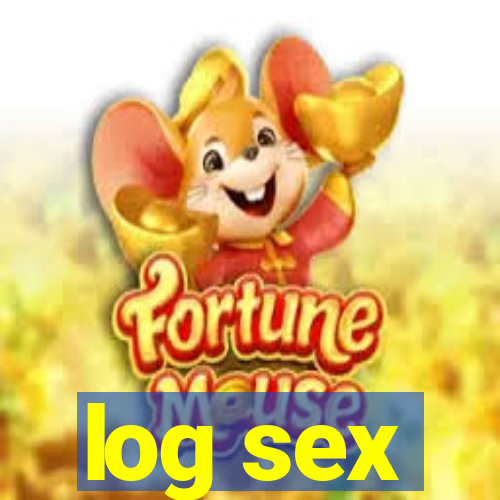 log sex